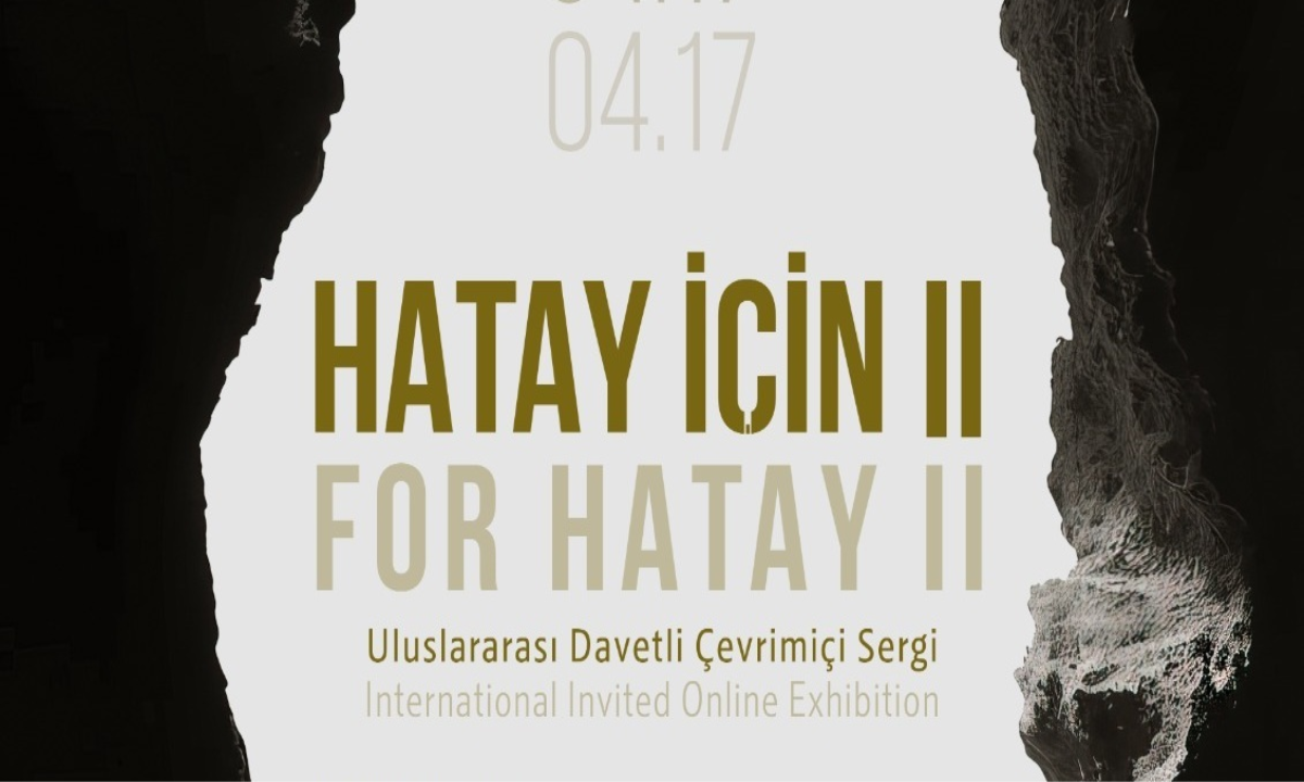 Hatay İçin II Uluslararası Davetli Çevrimiçi Sergi