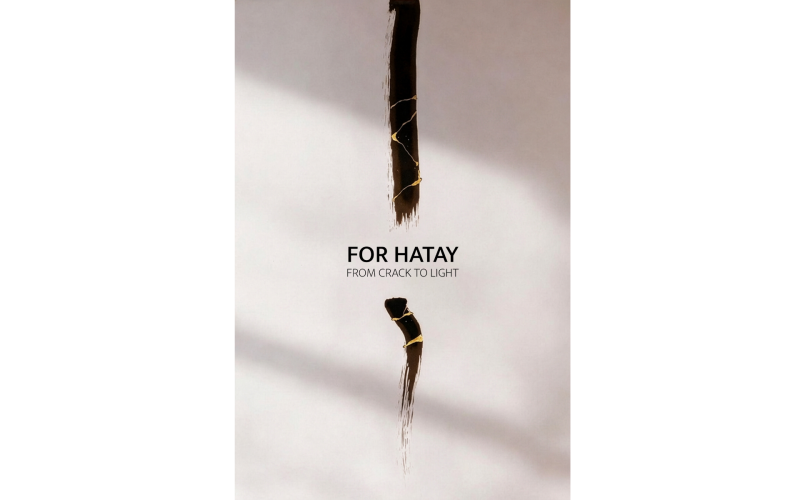 FOR HATAY-FROM CRACK TO LIGHT